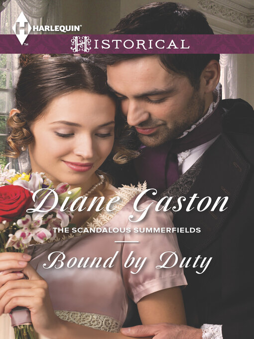 Title details for Bound by Duty by Diane Gaston - Available